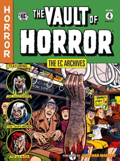 The Ec Archives: The Vault Of Horror Volume 4 Av Bill Gaines, Al Feldstein, Johnny Craig