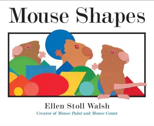 Mouse Shapes Av Ellen Stoll Walsh Mouse Shapes Av Ellen Stoll Walsh