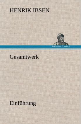 Gesamtwerke Av Henrik Ibsen
