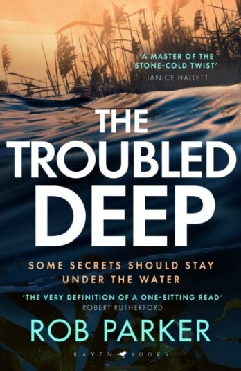 The Troubled Deep 'A master of the stonecold twist' Janice Hallett