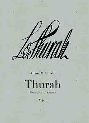 Thurah | Claus M. Smidt | Språk: Dansk