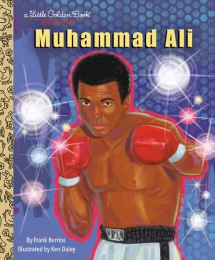Muhammad Ali A Little Golden Book Biography Muhammad Ali A Little Golden Book Biography