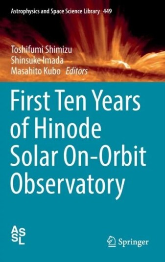 First Ten Years Of Hinode Solar On-Orbit Observatory