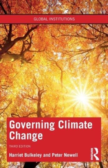 Governing Climate Change Av Harriet (University Of Durham Uk) Bulkeley, Peter Newell