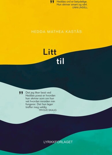 Litt Til Av Hedda Martha Kastås
