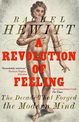 A Revolution Of Feeling Av Rachel Hewitt
