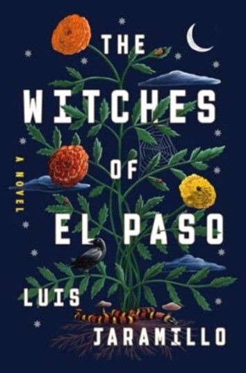 The Witches of El Paso A Novel