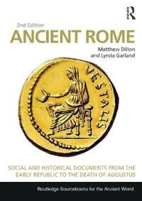 Ancient Rome Av Matthew Dillon, Lynda Garland Ancient Rome Av Matthew Dillon, Lynda Garland