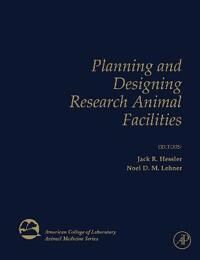 Hessler, Jack Planning and Designing Research Animal Facilities (0123695171)