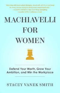Vanek Smith Stacey Machiavelli for Women