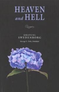 Swedenborg, Emanuel Heaven and Hell (0877854068)