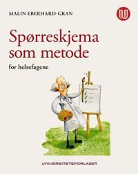 Spørreskjema Som Metode Av Malin Eberhard-Gran