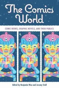 Woo, Benjamin The Comics World (149683464X)
