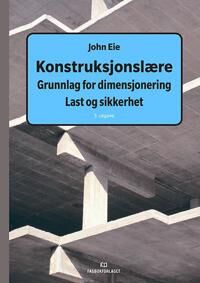 Konstruksjonslære Av John Eie