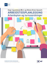 Arbeidstidsplanlegging Av Nikolai Bratz Queseth, Hege Ingvoldstad Øhrn