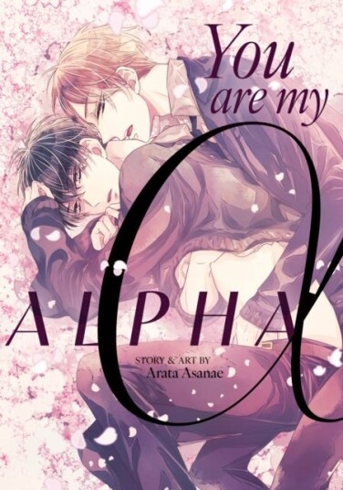 You Are My Alpha You Are My Alpha