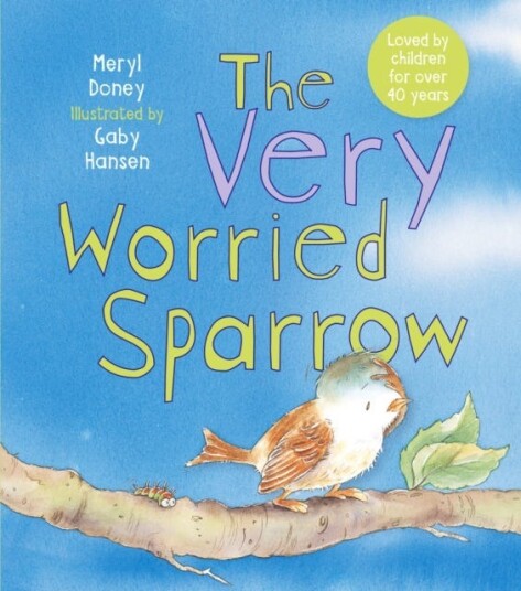 The Very Worried Sparrow The Very Worried Sparrow