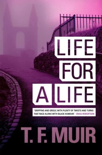 Life For A Life Av T.F. Muir