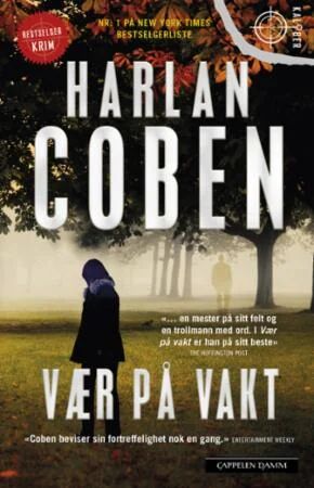 Vær På Vakt Av Harlan Coben Vær På Vakt Av Harlan Coben