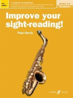 Improve your sightreading! Saxophone Grades 15