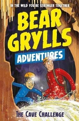 A Bear Grylls Adventure 9: The Cave Challenge Av Bear Grylls A Bear Grylls Adventure 9: The Cave Challenge Av Bear Grylls