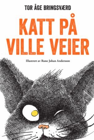 Katt På Ville Veier Av Tor Åge Bringsværd
