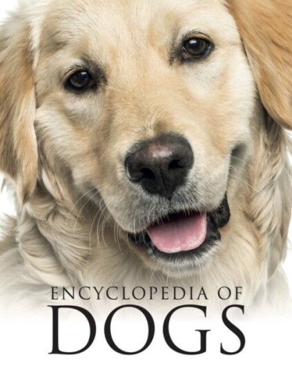 Encyclopedia of Dogs Encyclopedia of Dogs