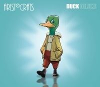 Bengans Aristocrats The - Duck (Deluxe Version W/Bonus)