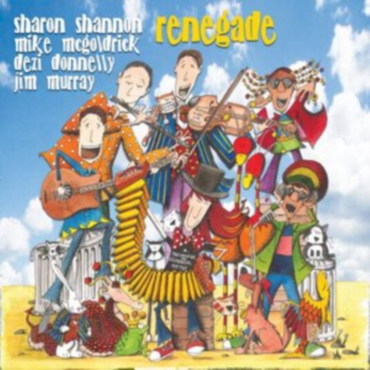 Sharon Shannon, Michael McGoldrick, Dezi Donnelly & Jim Murray Renegade CD