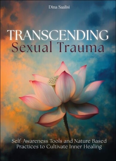 Transcending Sexual Trauma Transcending Sexual Trauma