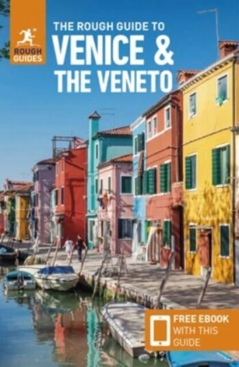 The Rough Guide To Venice & The Veneto (Travel Guide With Free Ebook) Av Rough Guides