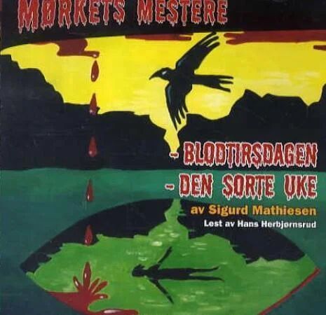 Blodtirsdagen Av Sigurd Mathiesen