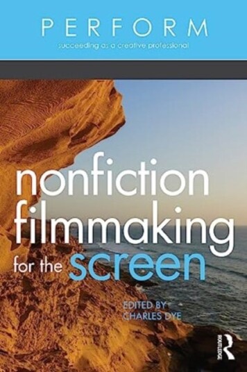 Nonfiction Filmmaking For The Screen