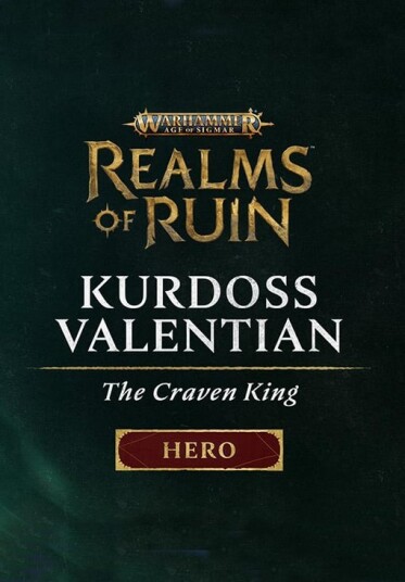 Warhammer Age of Sigmar: Realms of Ruin - Kurdoss Valentian, The Craven King (PC)