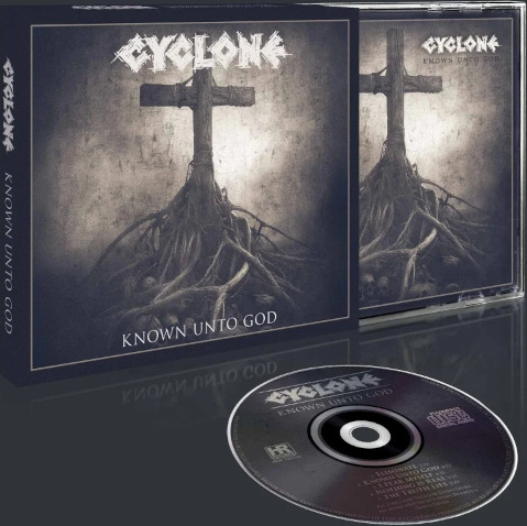 Cyclone Known Unto God CD