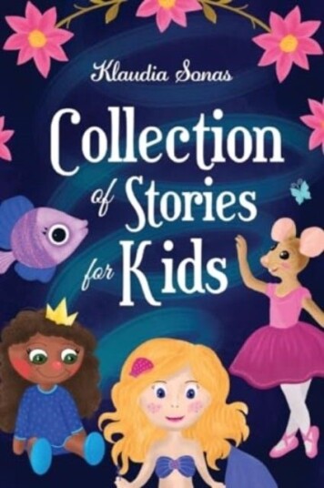 Collection of Stories for Kids Collection of Stories for Kids