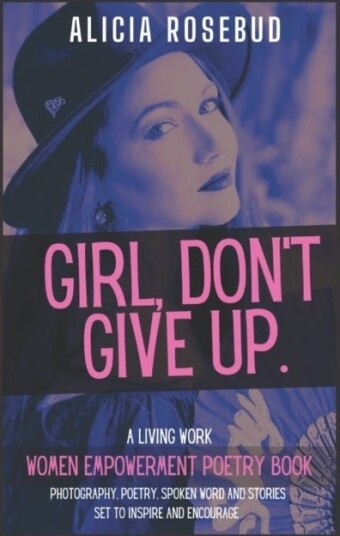 Girl, Don't Give Up