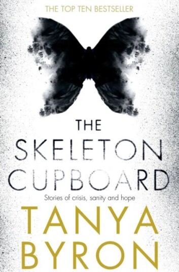 The Skeleton Cupboard Av Tanya Byron