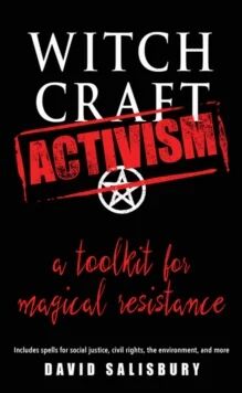 Witchcraft Activism Av David (David Salisbury) Salisbury