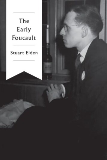 The Early Foucault Av Stuart (Durham University) Elden