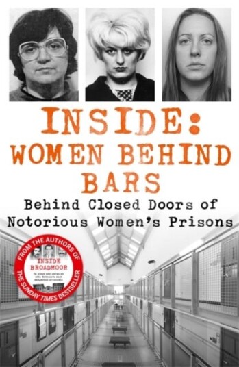 Inside: Women Behind Bars Inside: Women Behind Bars