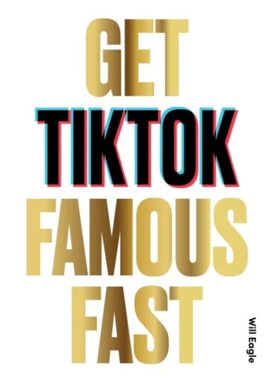 Get Tiktok Famous Fast Av Will Eagle