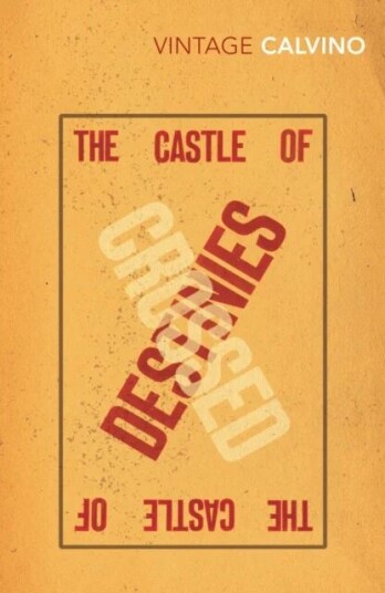 The Castle Of Crossed Destinies Av Italo Calvino