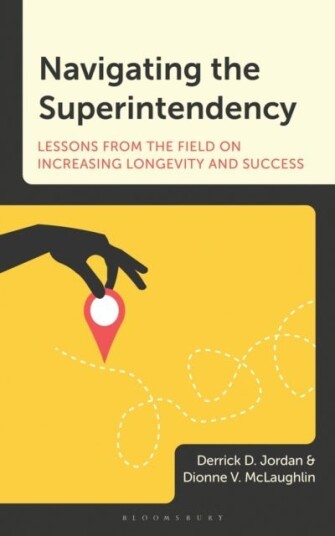 Navigating the Superintendency Navigating the Superintendency