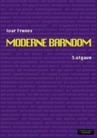 Moderne barndom, Pent brukt bok med markeringer