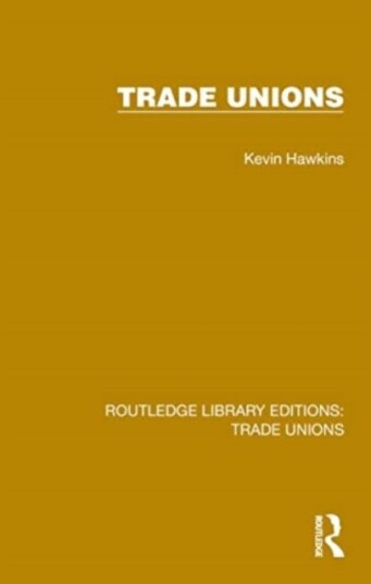 Trade Unions Trade Unions