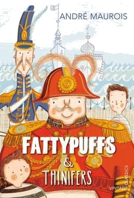 Fattypuffs And Thinifers Av Andre Maurois