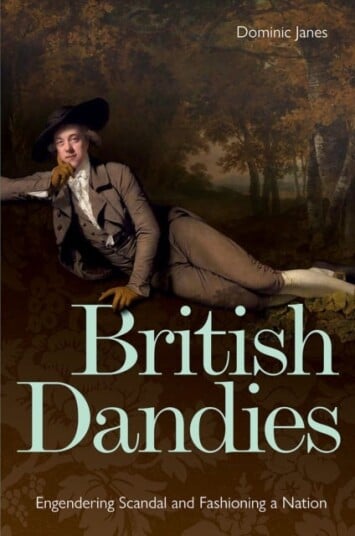 British Dandies Av Dominic Janes British Dandies Av Dominic Janes