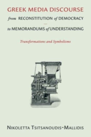 Greek Media Discourse From Reconstitution Of Democracy To Memorandums Of Understanding Av Nikoletta Tsitsanoudis-Mallidis