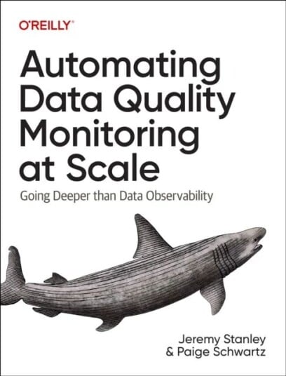 Automating Data Quality Monitoring At Scale Av Jeremy Stanley, Paige Schwartz